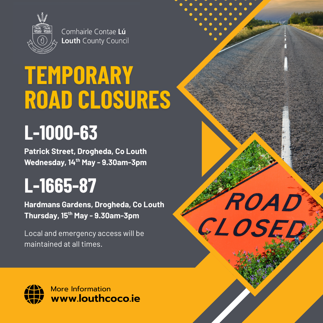 Road Closures Drogheda