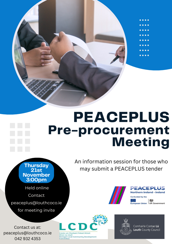20241023-PEACEPLUS-Pre-procurement-Meeting 20241023-PEACEPLUS-Pre-procurement-Meeting